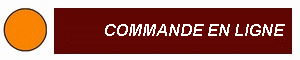 COMMANDE EN LIGNE   .